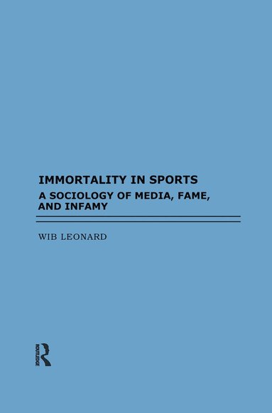 bokomslag Immortality in Sports