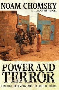 bokomslag Power and Terror: Conflict, Hegemony, and the Rule of Force