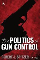 bokomslag Politics of Gun Control