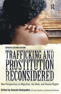 bokomslag Trafficking and Prostitution Reconsidered