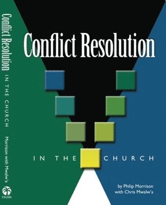 Conflict Resolution in the Church 1