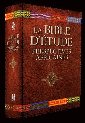 bokomslag La Bible d'Etude: Perspectives Africaines