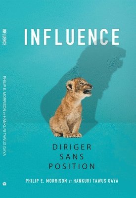 Influence: Diriger Sans Position 1