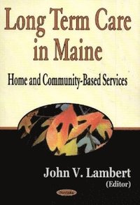 bokomslag Long Term Care in Maine
