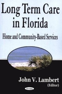 bokomslag Long-Term Care in Florida