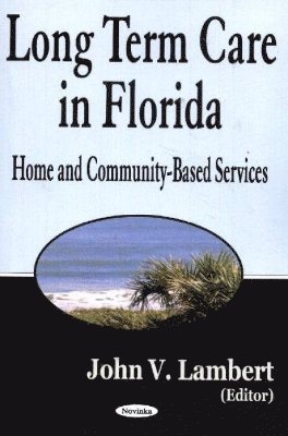 bokomslag Long-Term Care in Florida