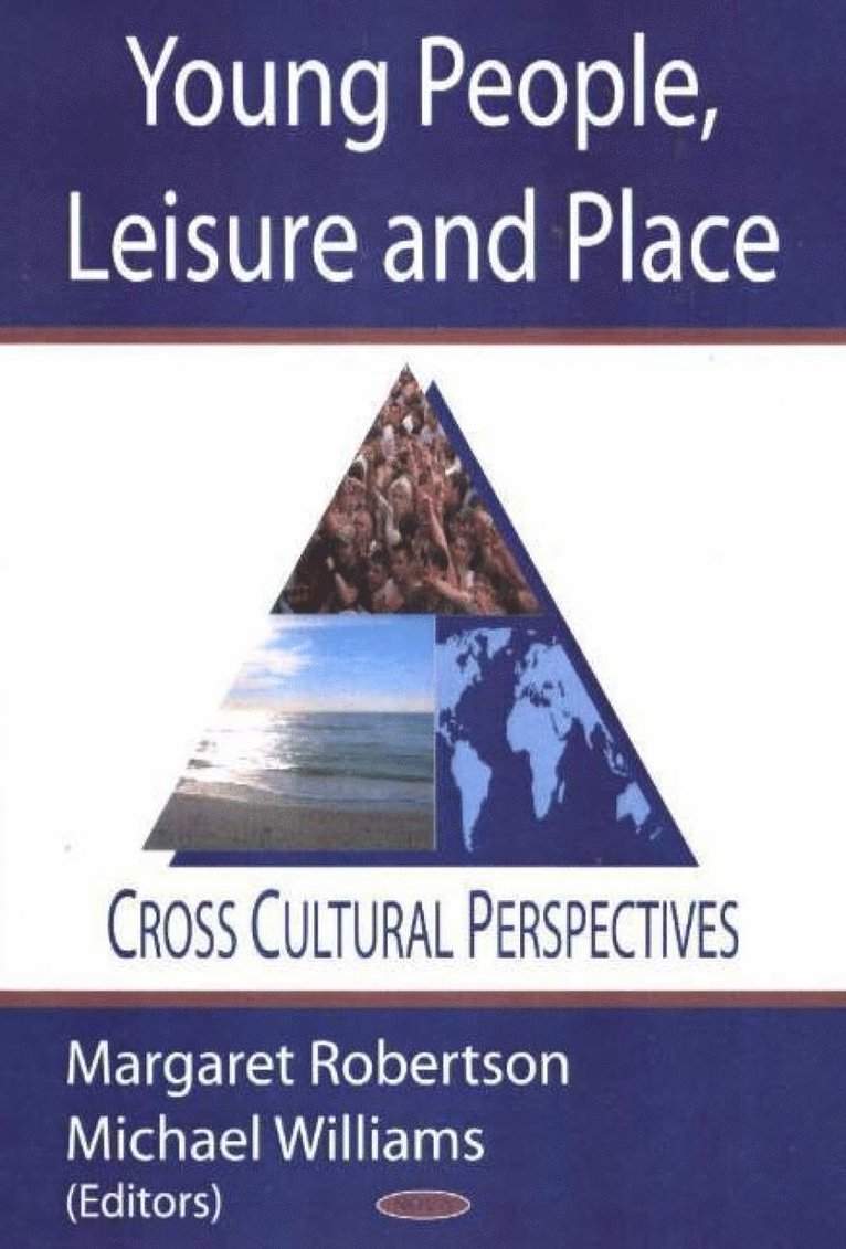 Margaret Robertson, Michael Williams, Dr Michael Williams - Young People, Leisure & Places, Inbunden