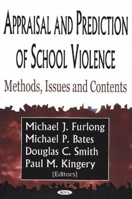 bokomslag Appraisal & Prediction of School Violence