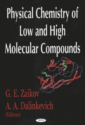 bokomslag Physical Chemistry of Low & High Molecular Compounds
