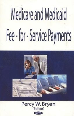 bokomslag Medicaid Fee-For-Service Payments