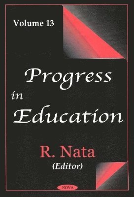 bokomslag Progress in Education, Volume 13
