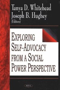 bokomslag Exploring Self-Advocacy from a Social Power Perspective