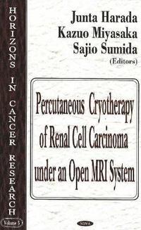bokomslag Percutaneous Cryotherapy of Renal Cell Carcinoma Under an Open MRI System