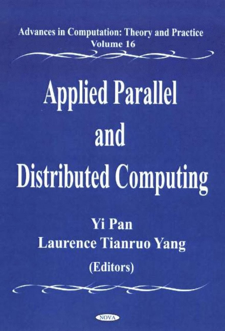 Yi Pan, Laurence Tianruo Yang - Applied Parallel & Distributed Computing, Häftad