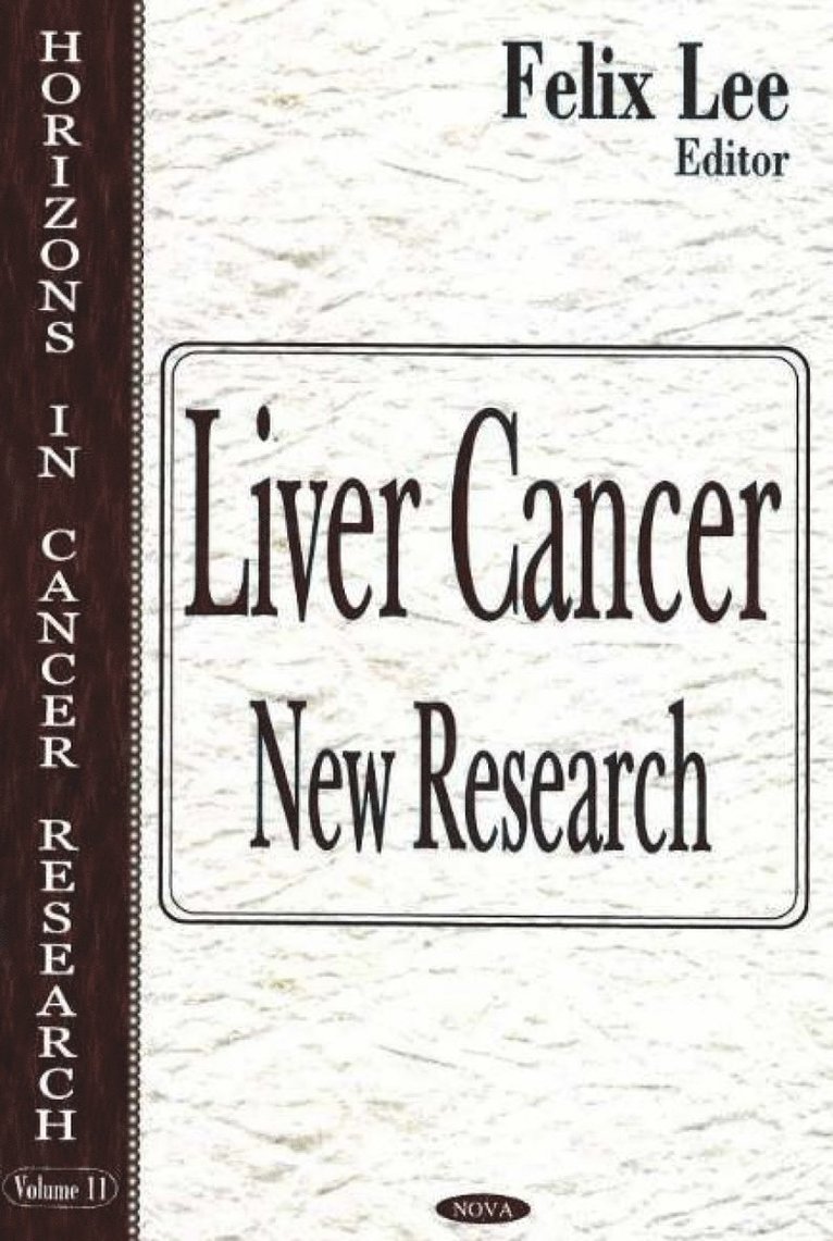 Felix Lee - Liver Cancer, Inbunden