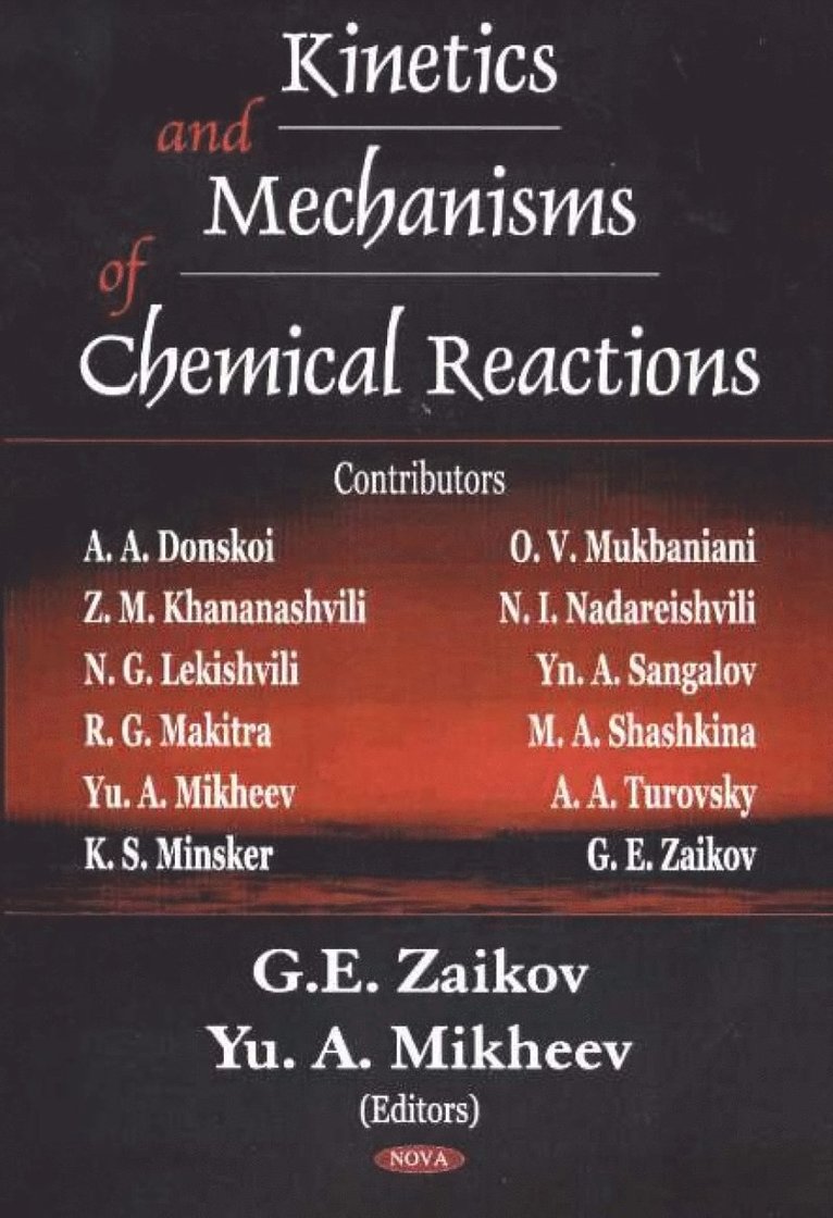 Kinetics & Mechanisms of Chemical Reactions