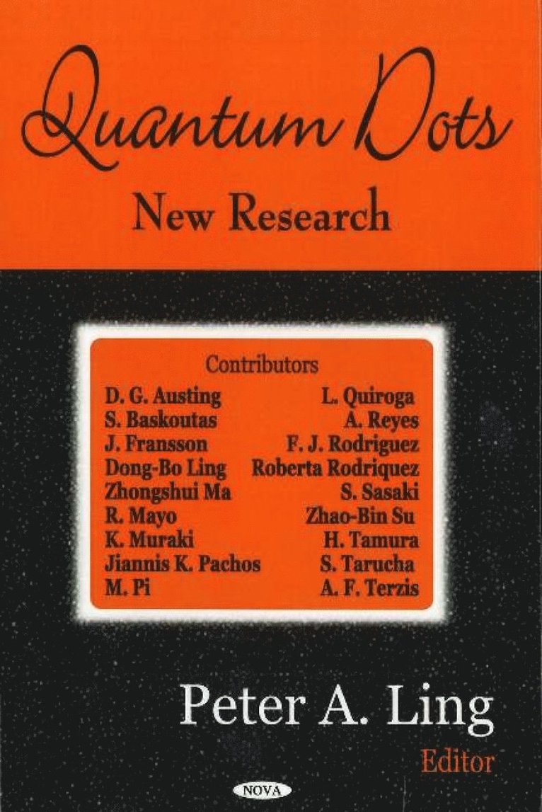 Peter A Ling - Quantum Dots, Inbunden