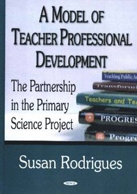 bokomslag Model of Teacher Professional Development