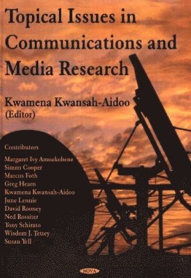 bokomslag Topical Issues in Communications & Media Research