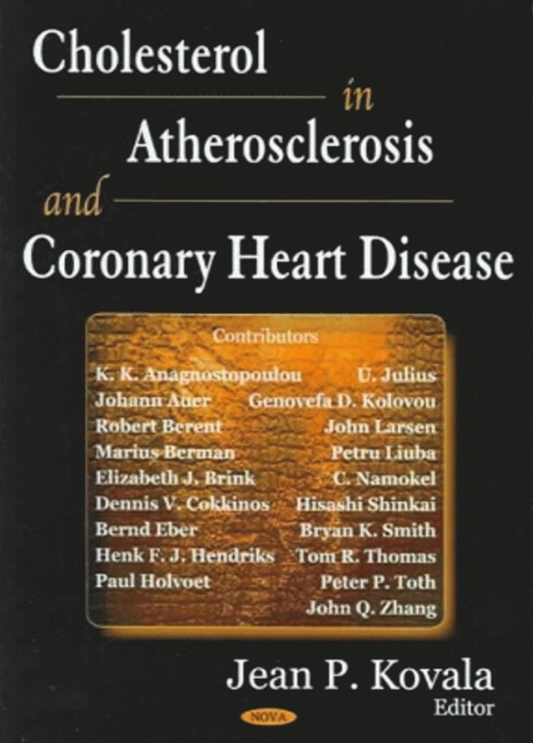 Cholesterol in Atherosclerosis & Coronary Heart Disease