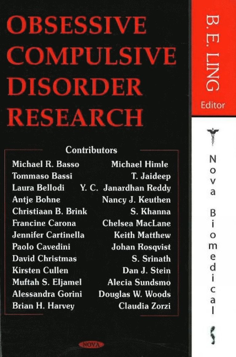 B E Ling - Obsessive Compulsive Disorder Research, Inbunden