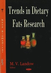 bokomslag Trends in Dietary Fats Research