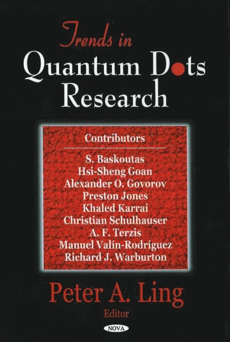 Peter A Ling - Trends in Quantum Dots Research, Inbunden
