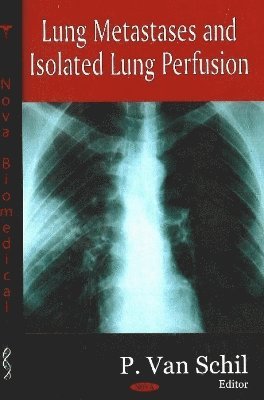 bokomslag Lung Metastases & Isolated Lung Perfusion
