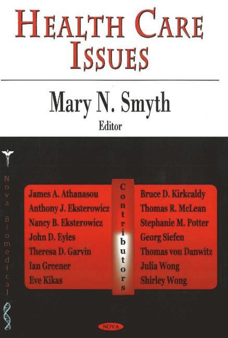 Mary N Smyth - Health Care Issues, Inbunden
