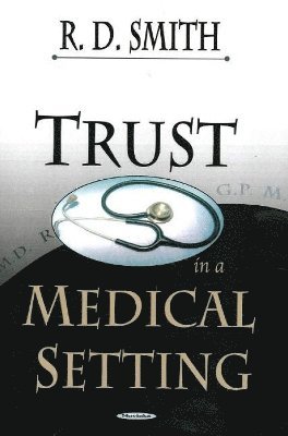 bokomslag Trust in a Medical Setting