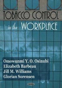 bokomslag Tobacco Control in the Workplace