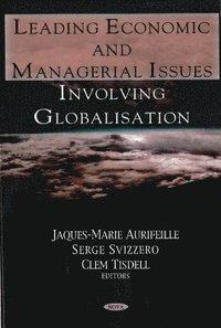 bokomslag Leading Economic & Managerial Issues Involving Globalisation