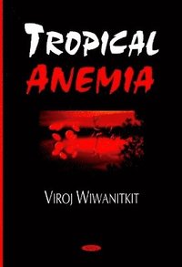 bokomslag Tropical Anemia