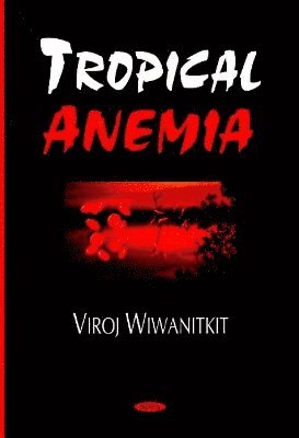 bokomslag Tropical Anemia