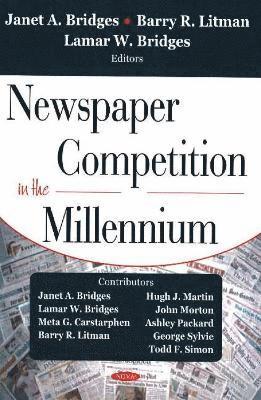 bokomslag Newspaper Competition in the Millennium
