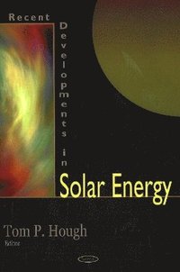 bokomslag Recent Developments in Solar Energy