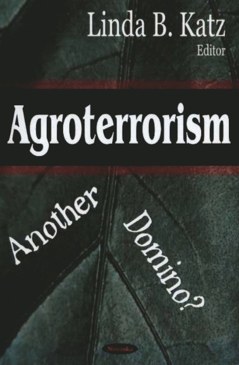 Linda B Katz - Agroterrorism, Inbunden