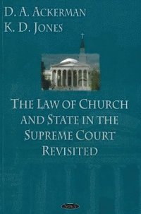 bokomslag Law of Church & State in the Supreme Court Revisited