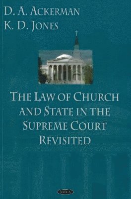 bokomslag Law of Church & State in the Supreme Court Revisited
