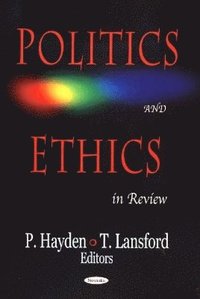 bokomslag Politics & Ethics in Review