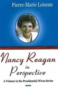 bokomslag Nancy Reagan in Perspective