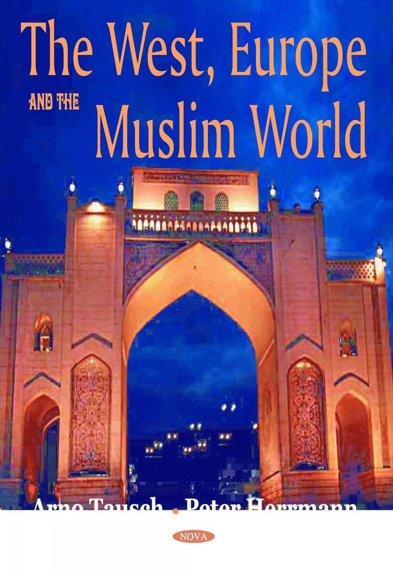 West, Europe & the Muslim World