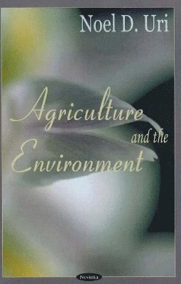bokomslag Agriculture & the Environment