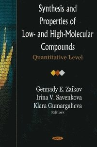 bokomslag Synthesis & Properties of Low- & High-Molecular Compounds