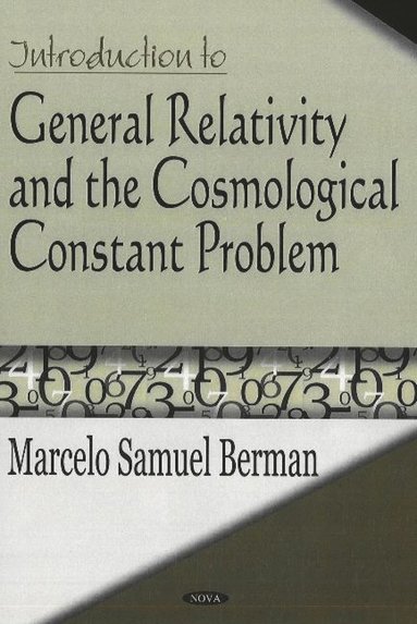 bokomslag Introduction to General Relativity & the Cosmological Constant Problem