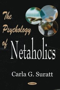 bokomslag Psychology of Netaholics