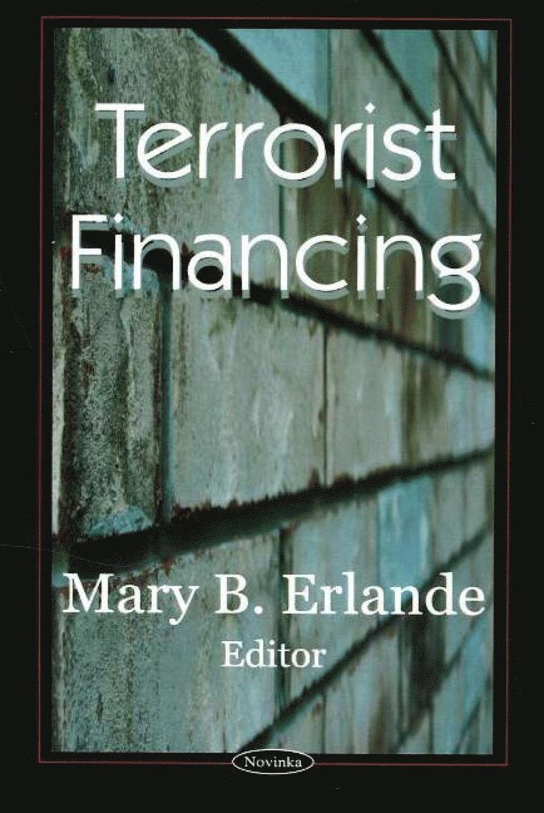 Mary B Erlande - Terrorist Financing, Häftad