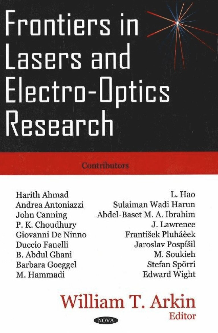 William T Arkin - Frontiers in Lasers & Electro-Optics Research, Inbunden