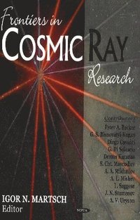 bokomslag Frontiers in Cosmic Ray Research