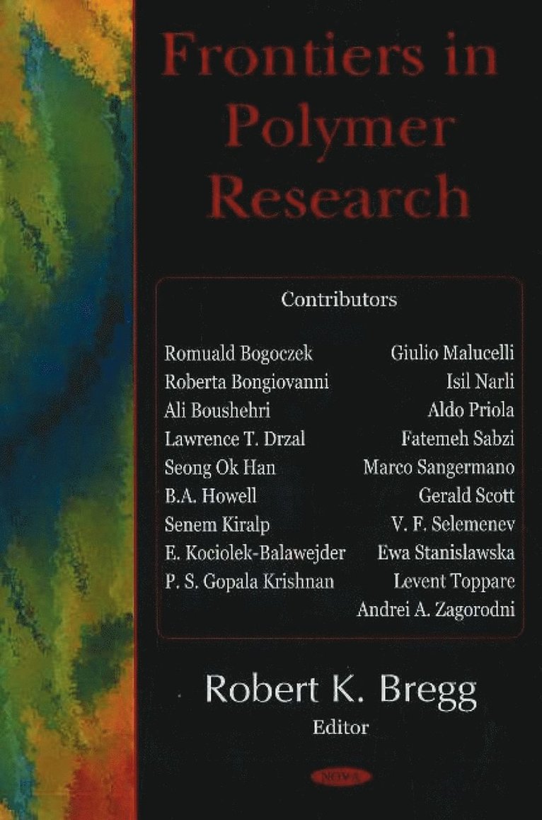 Robert K Bregg - Frontiers in Polymer Research, Inbunden